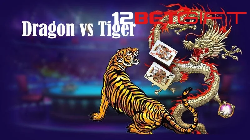 Giới thiệu bài Long Hổ 12Bet