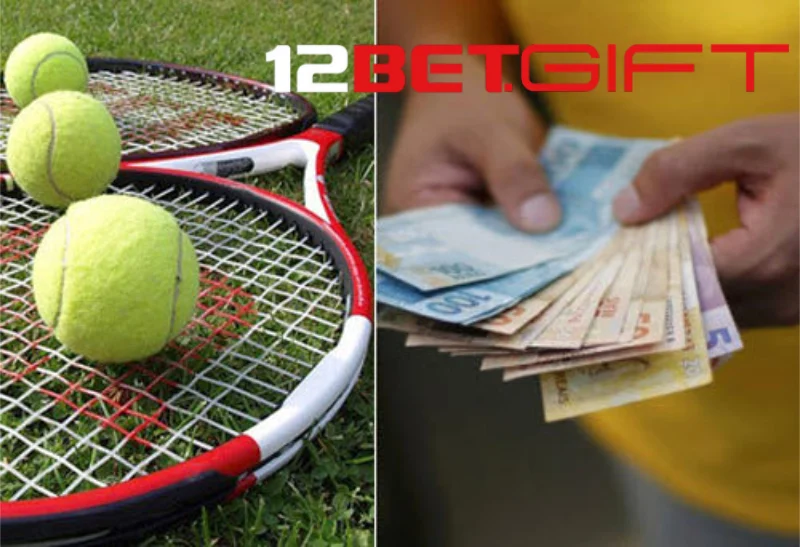 Kèo trên/ dưới trong cá cược quần vợt 12Bet